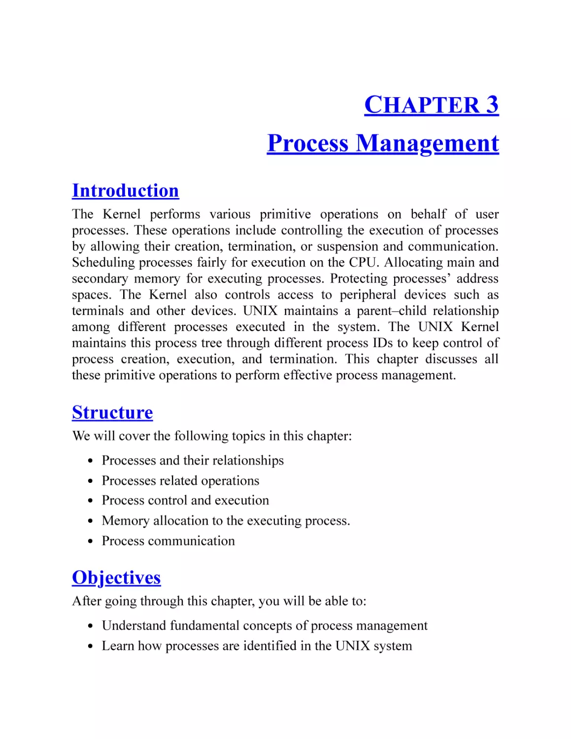 3. Process Management
Introduction
Structure
Objectives