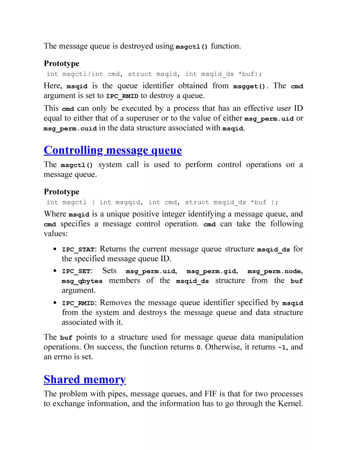 Controlling message queue
Shared memory