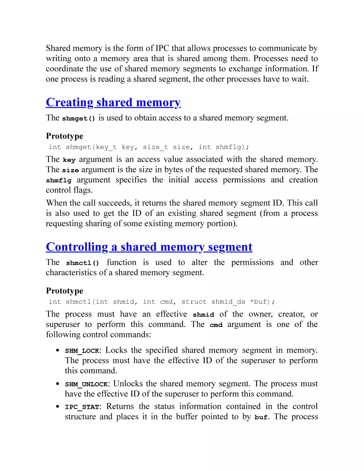 Creating shared memory
Controlling a shared memory segment