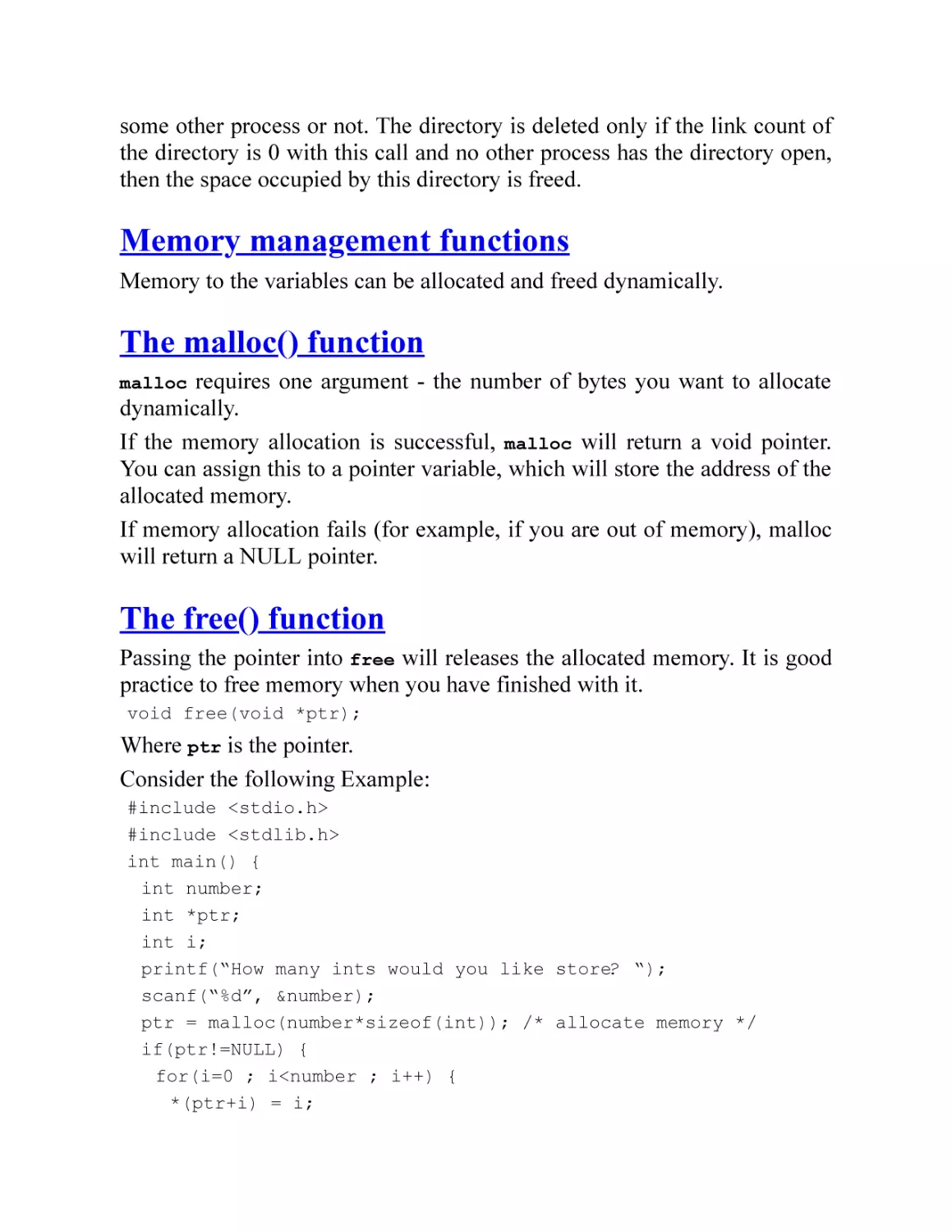 Memory management functions
The malloc() function
The free() function