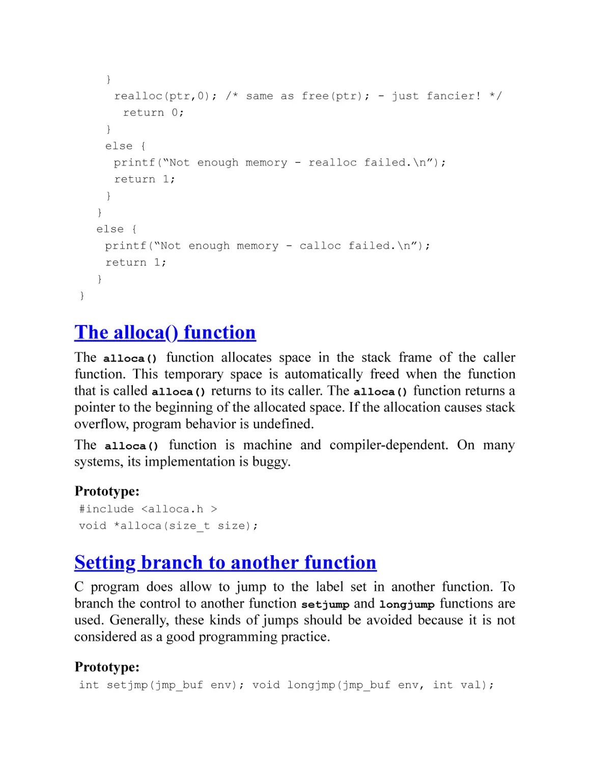 The alloca() function
Setting branch to another function