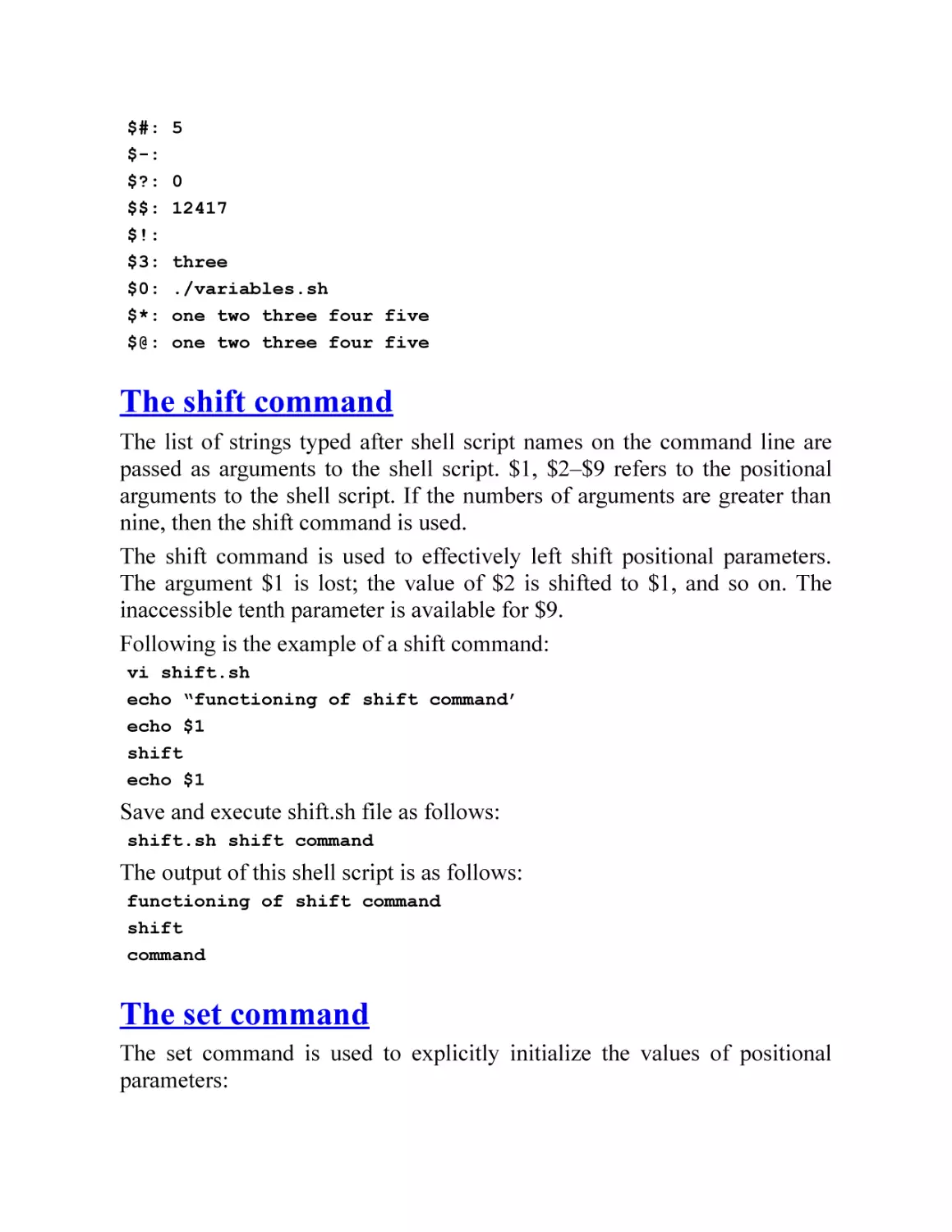 The shift command
The set command