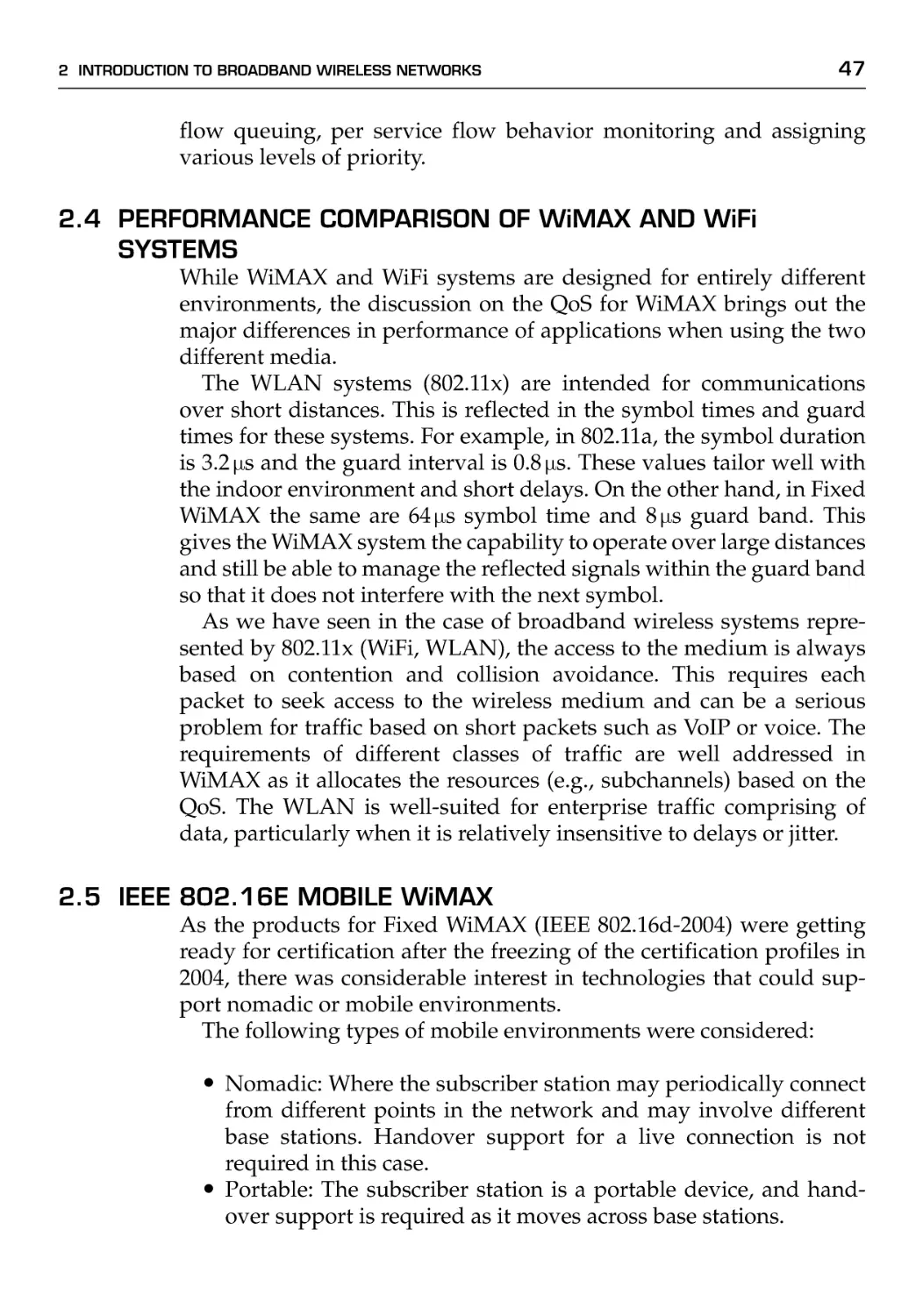 2.4 Performance Comparison of WiMax and WiFi Systems
2.5 IEEE 802.16E Mobile WiMAX