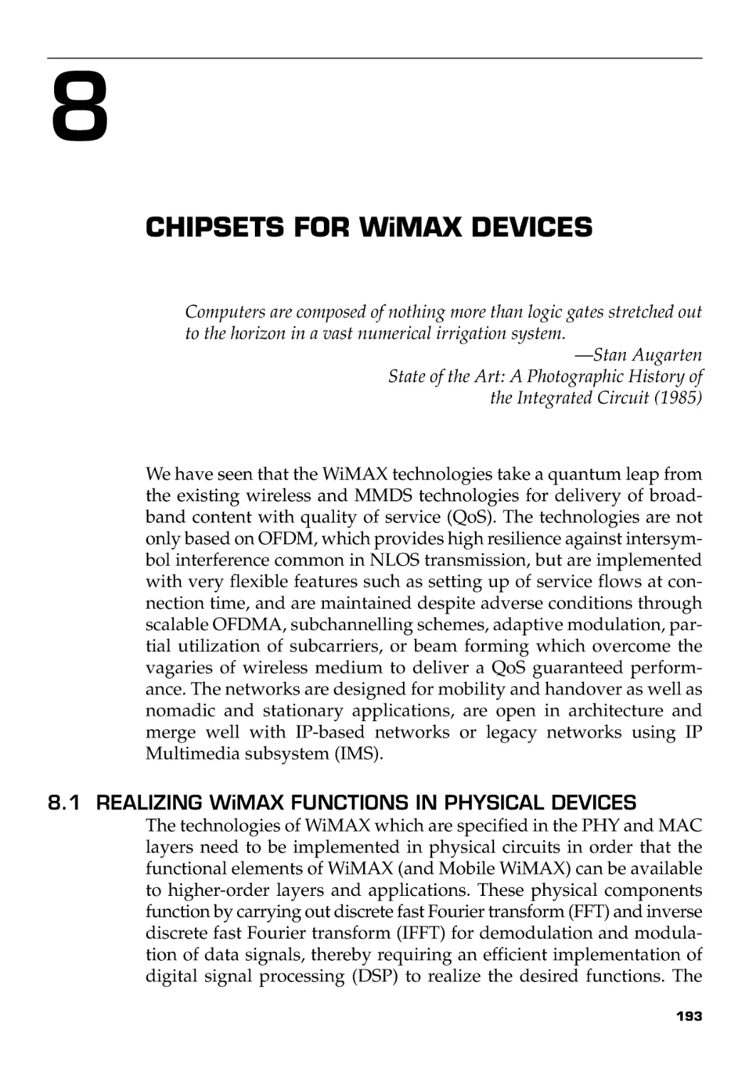 Chapter 8 Chipsets for WiMAX devices
8.1 Realizing WiMAX Functions in Physical Devices