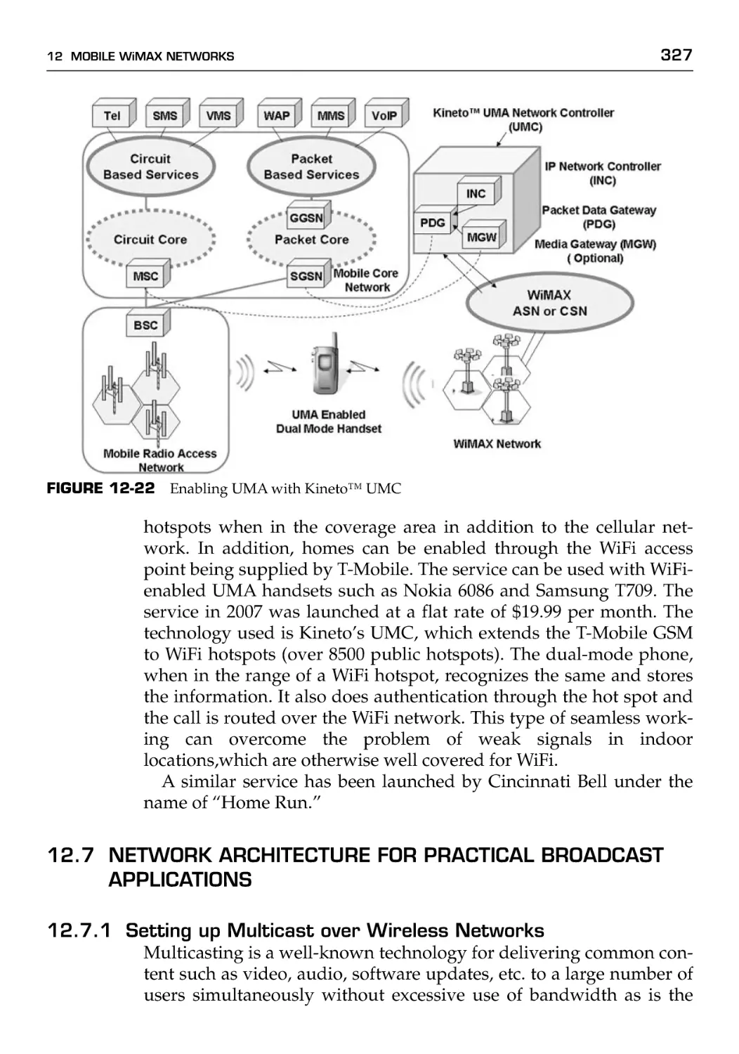 12.7 Network Architecture for Practical Broadcast Applications