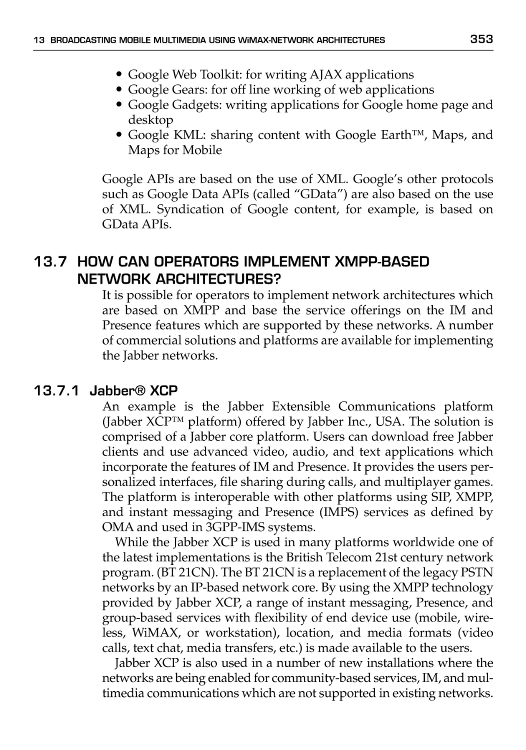 13.7 How Can Operators Implement XMPP-based Network Architectures?