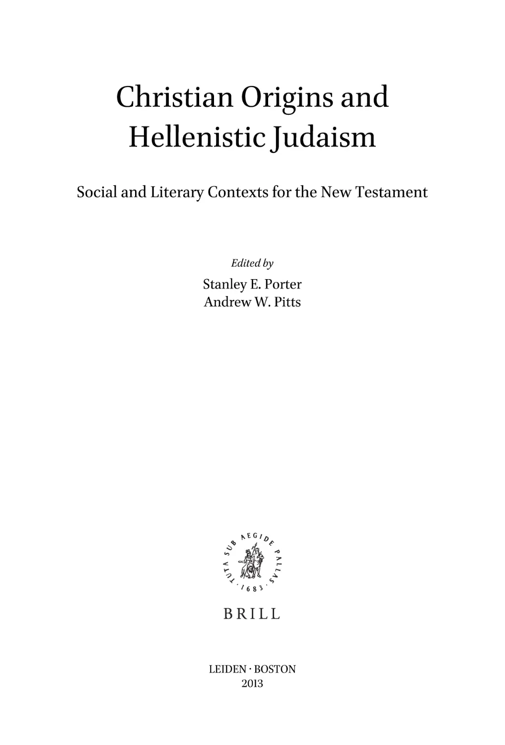Christian Origins and Hellenistic Judaism