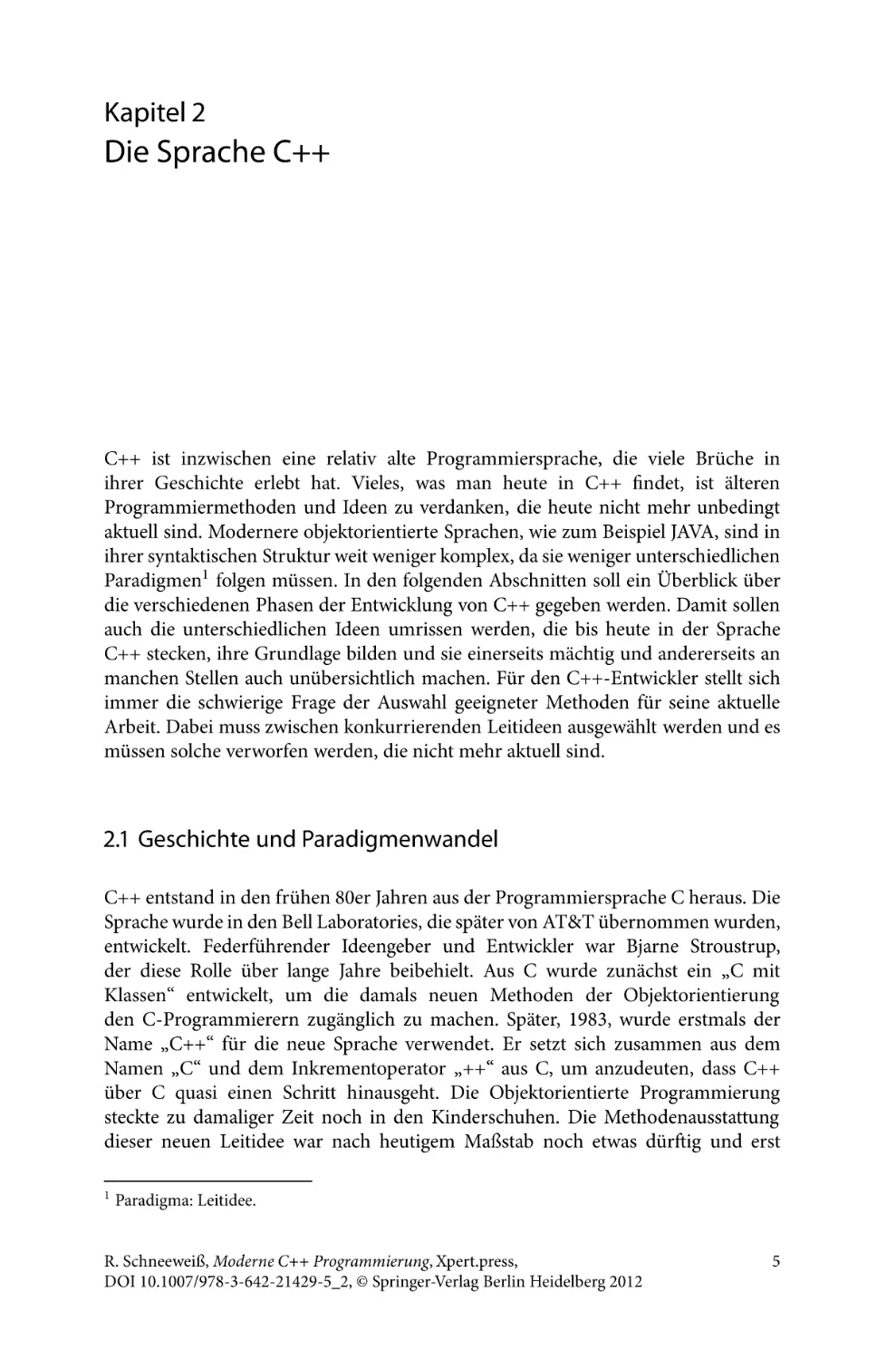 2 Die Sprache C++
2.1 Geschichte und Paradigmenwandel