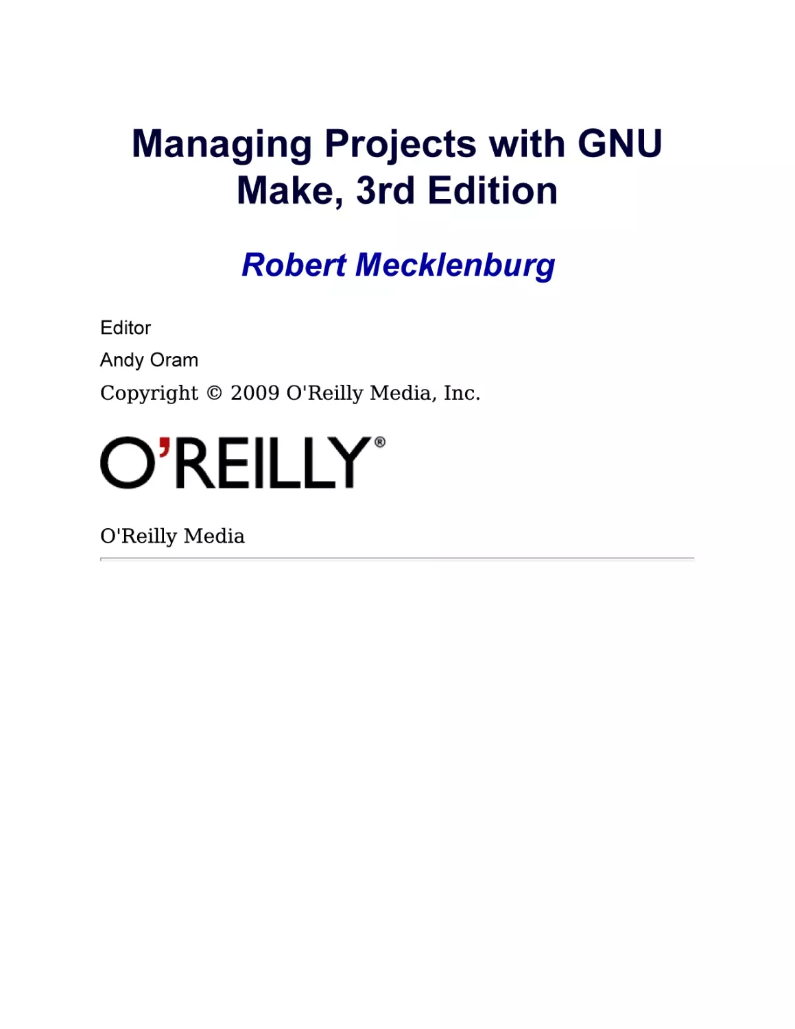 Managing Projects with GNU Make, 3rd Edition