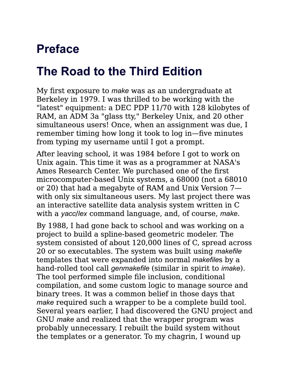 Preface
The Road to the Third Edition