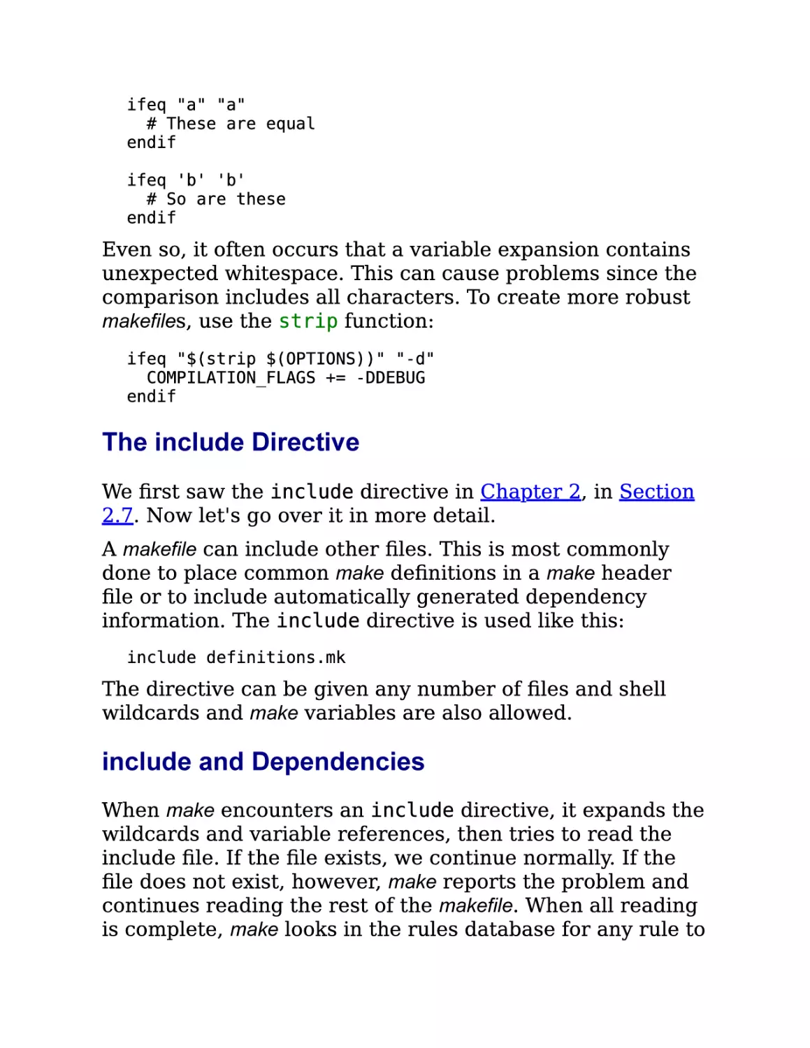 3.7.1. The include Directive
3.7.2. include and Dependencies