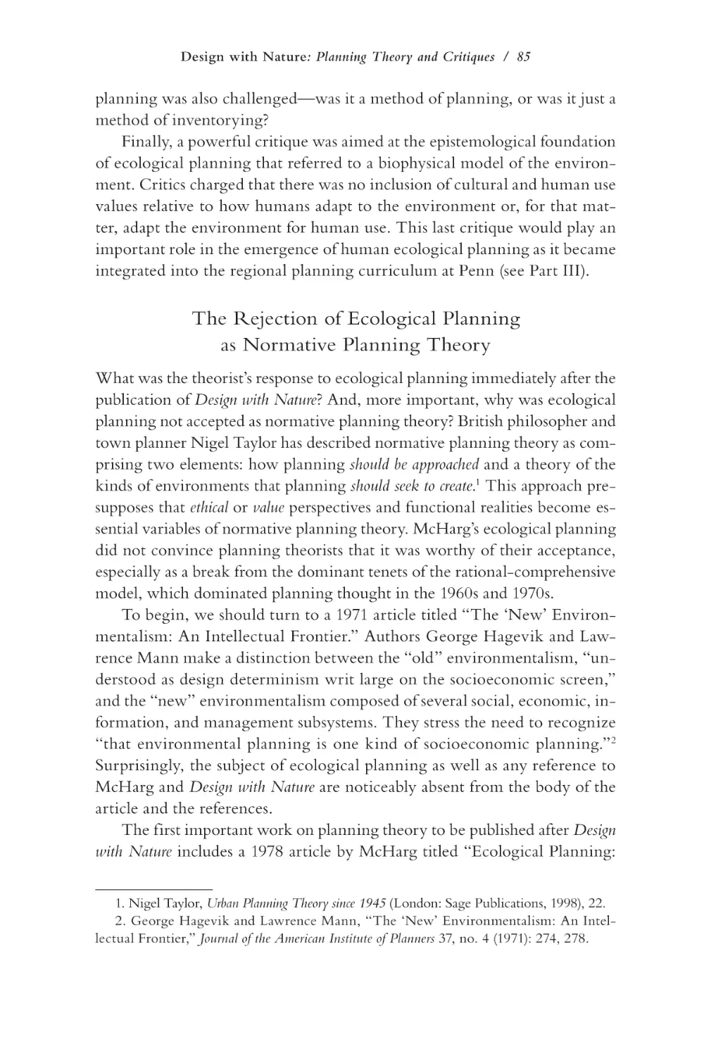 The Rejection of Ecological Planning as Normative Planning Theory