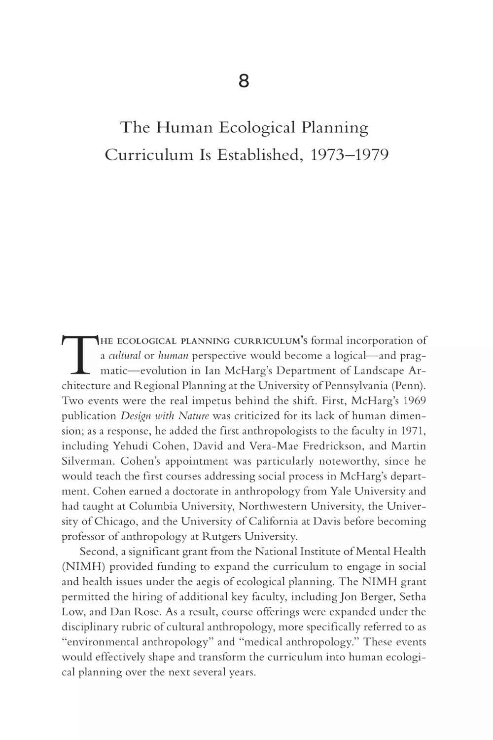 8. The Human Ecological Planning Curriculum Is Established, 1973–1979