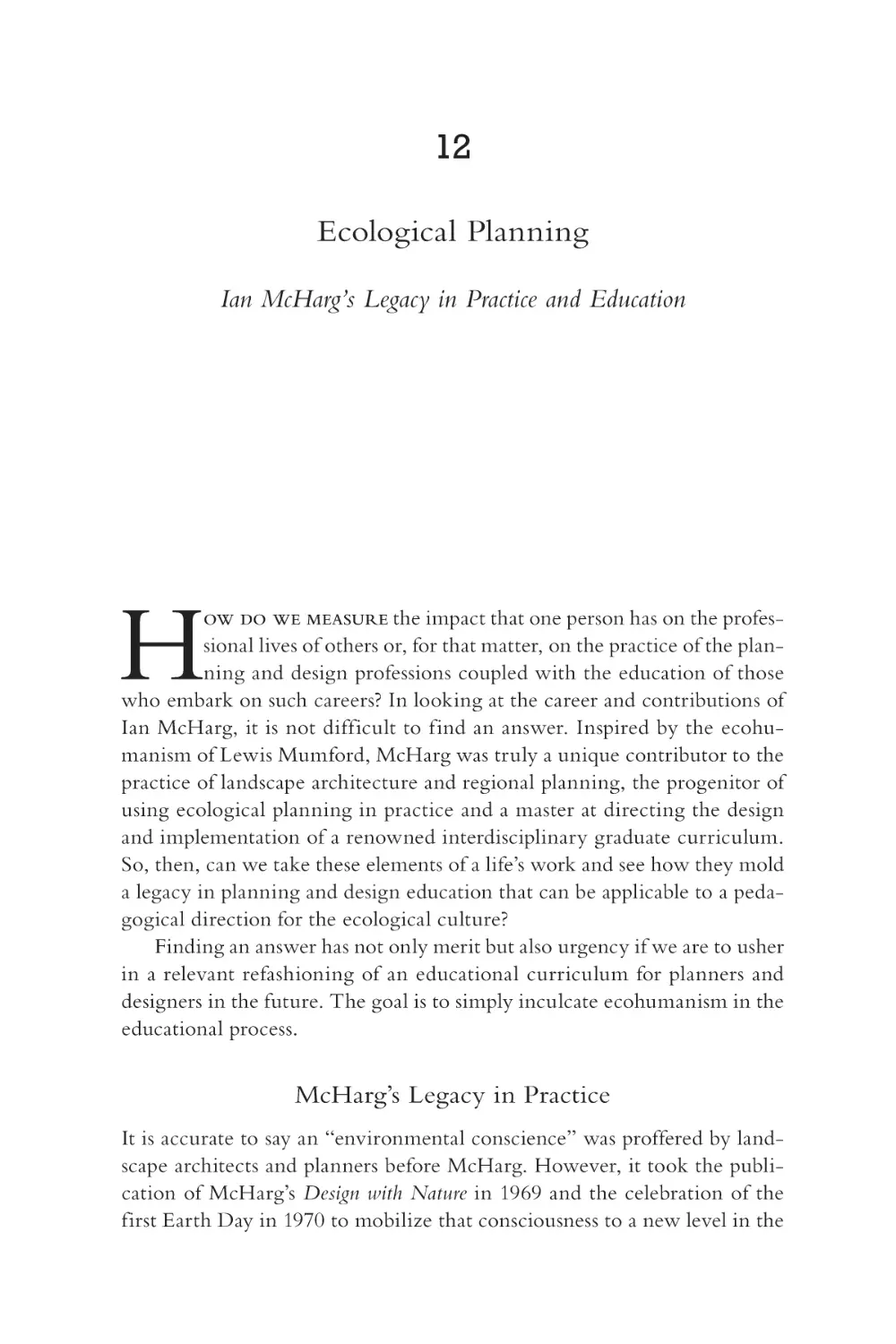 12. Ecological Planning
McHarg's Legacy in Practice