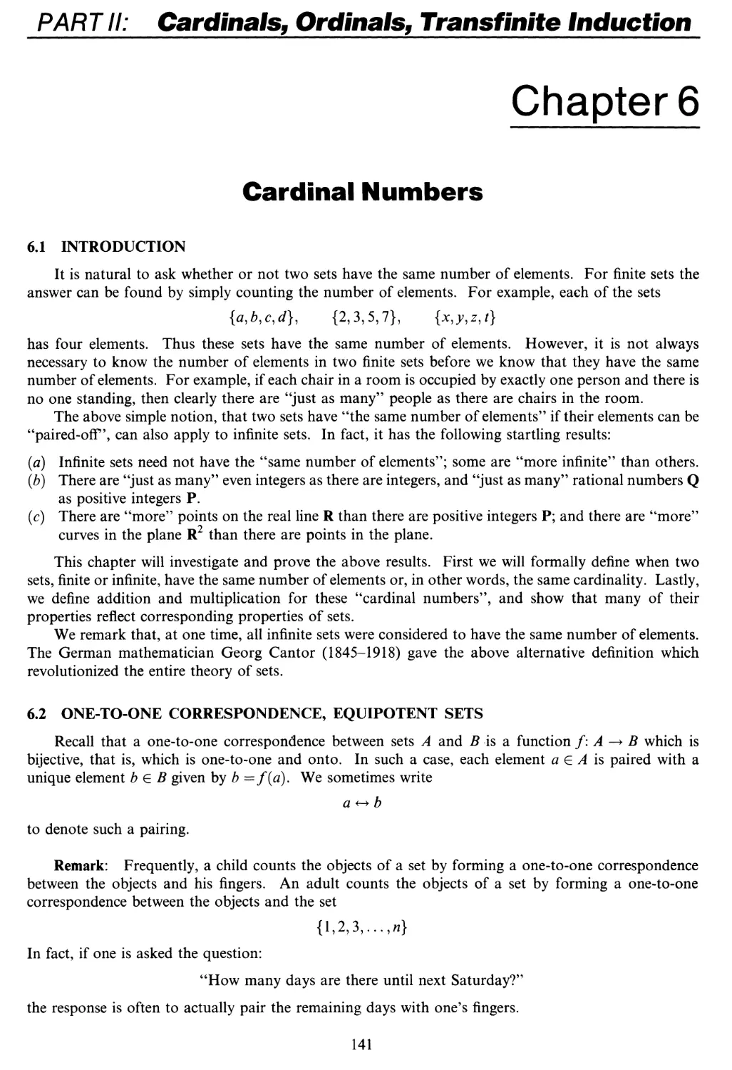PART II Cardinals, Ordinals, Transfinite Induction
6.2 One-to-one correspondence, equipotent sets