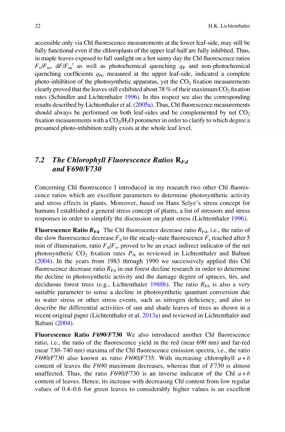 7.2 The Chlorophyll Fluorescence Ratios RFd and F690/F730