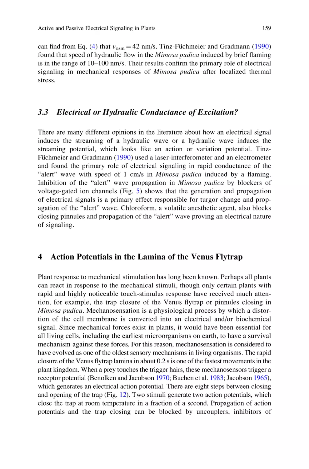 3.3 Electrical or Hydraulic Conductance of Excitation?
4 Action Potentials in the Lamina of the Venus Flytrap