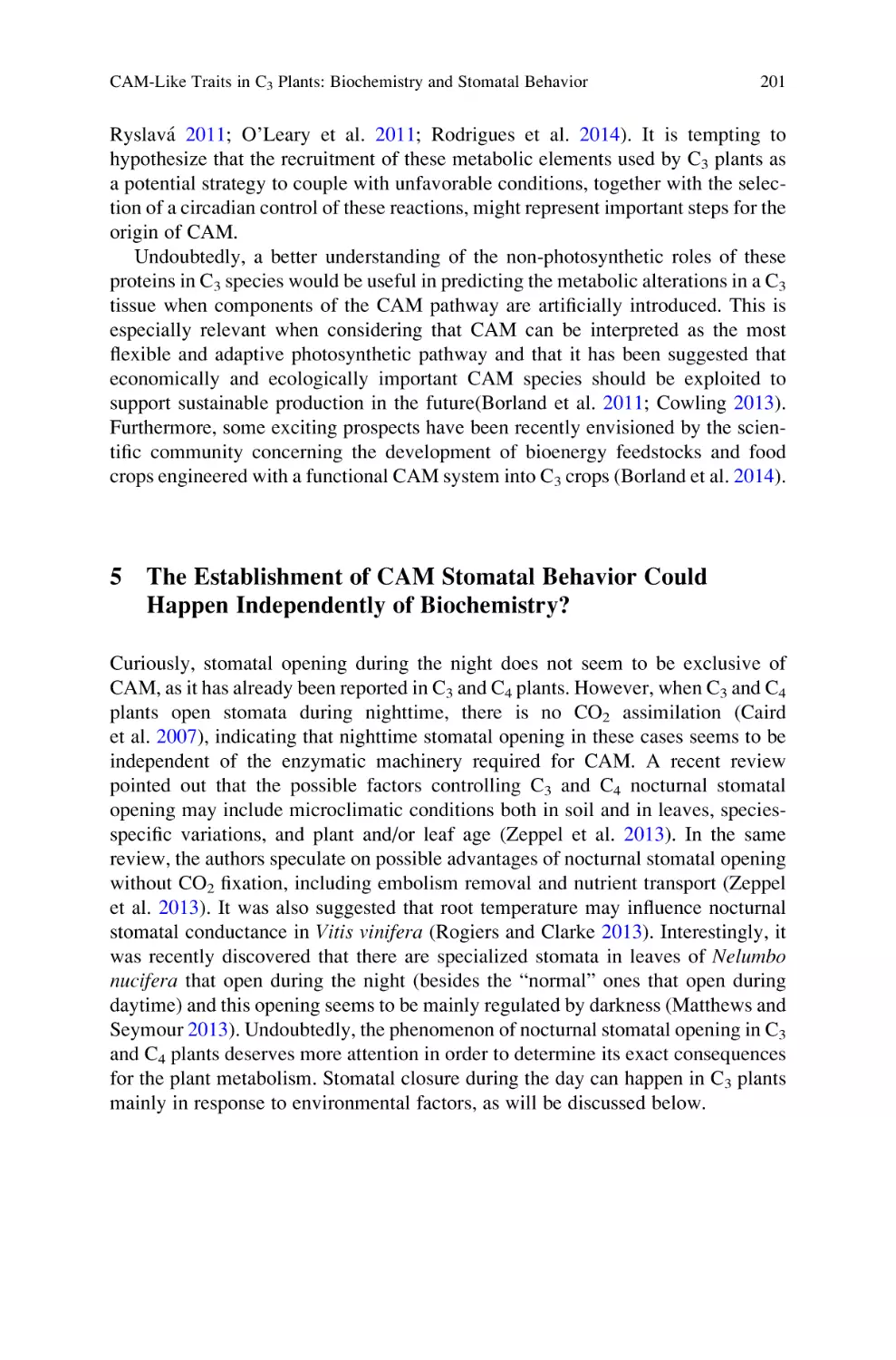 5 The Establishment of CAM Stomatal Behavior Could Happen Independently of Biochemistry?