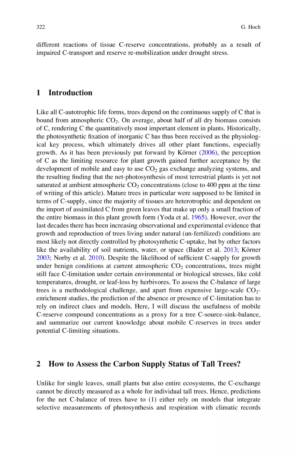 1 Introduction
2 How to Assess the Carbon Supply Status of Tall Trees?