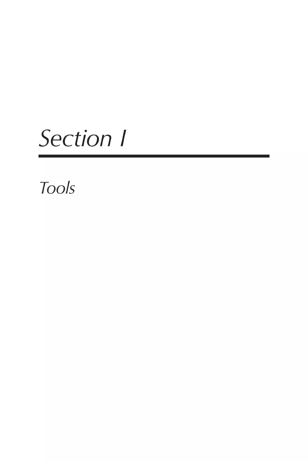 Section I Tools