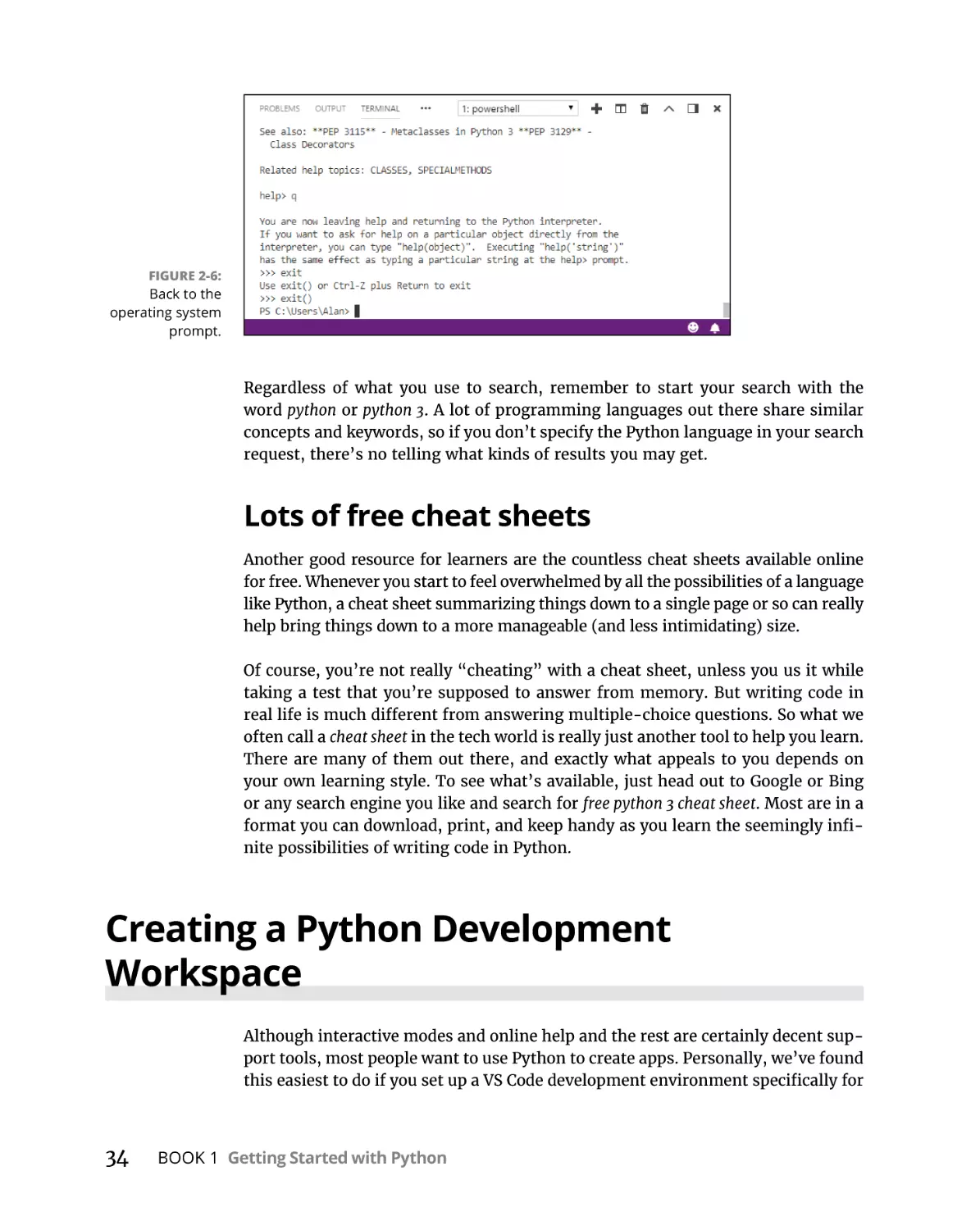 Lots of free cheat sheets
Creating a Python Development Workspace