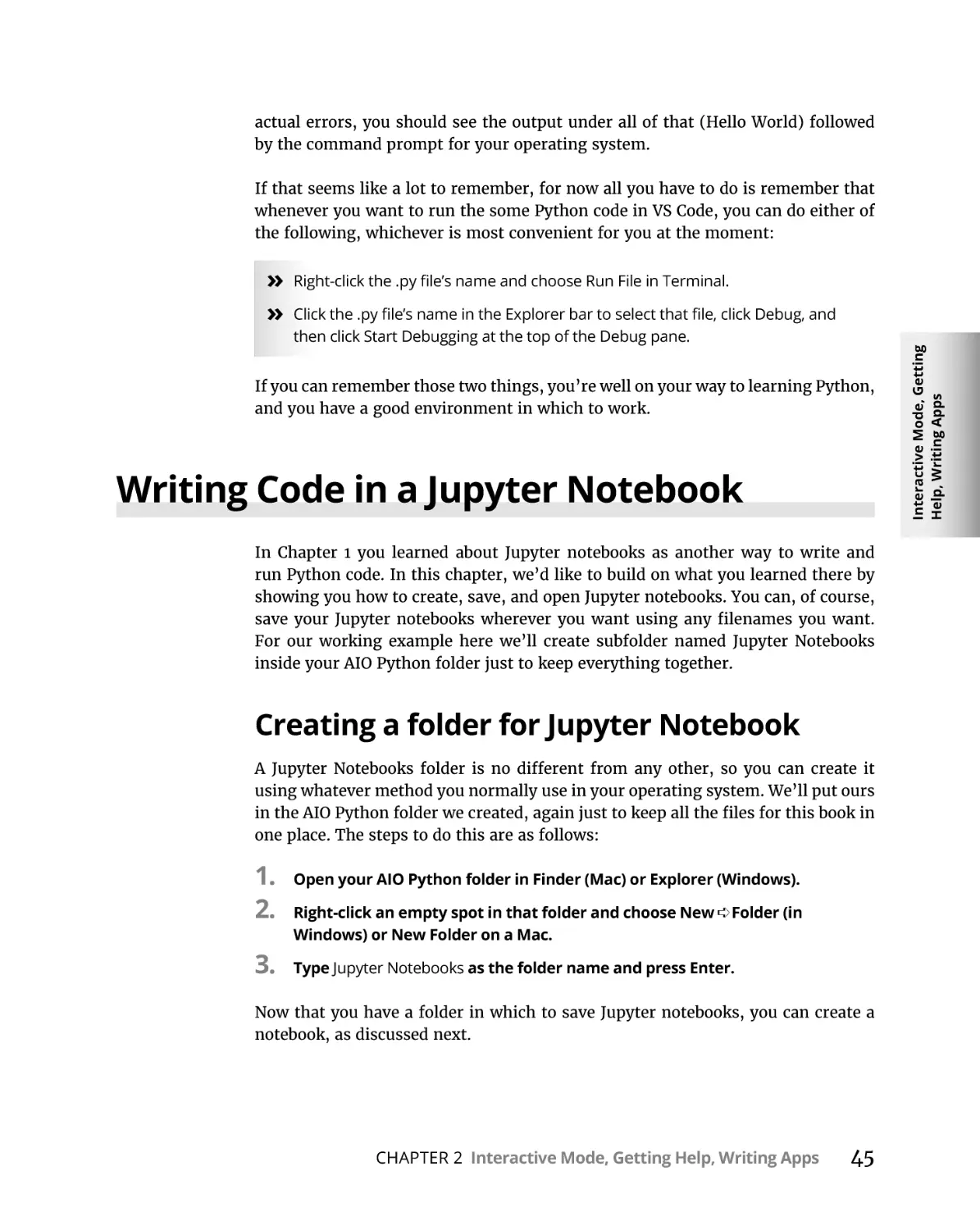 Writing Code in a Jupyter Notebook
Creating a folder for Jupyter Notebook