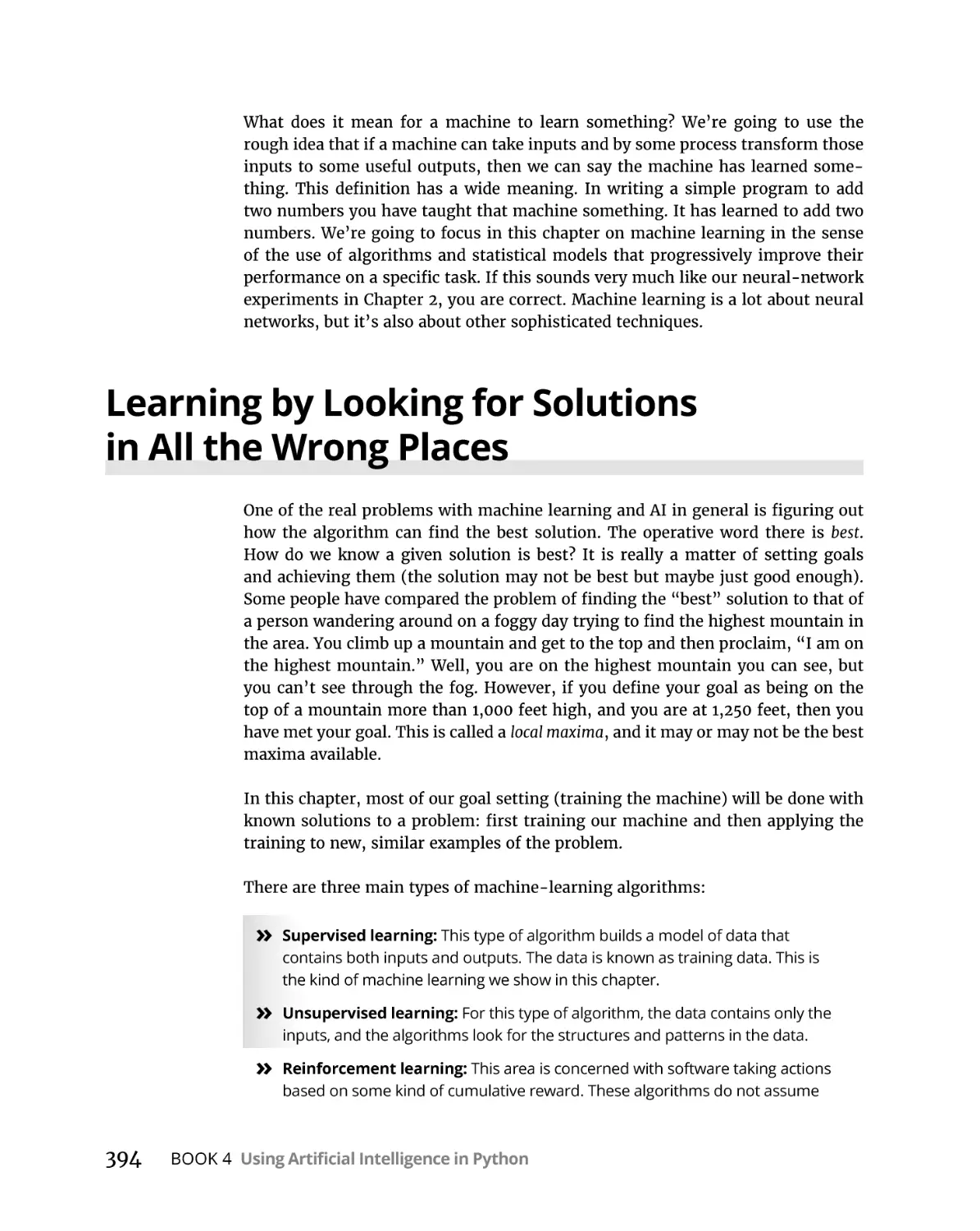 Learning by Looking for Solutions in All the Wrong Places