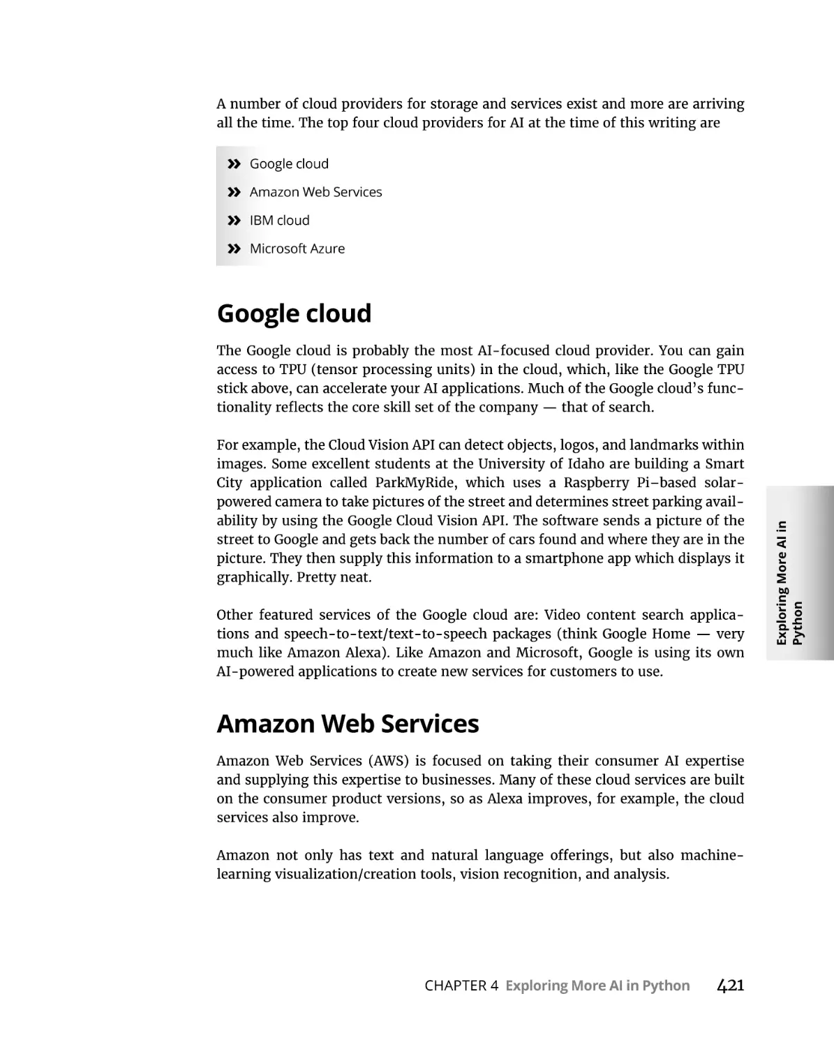 Google cloud
Amazon Web Services