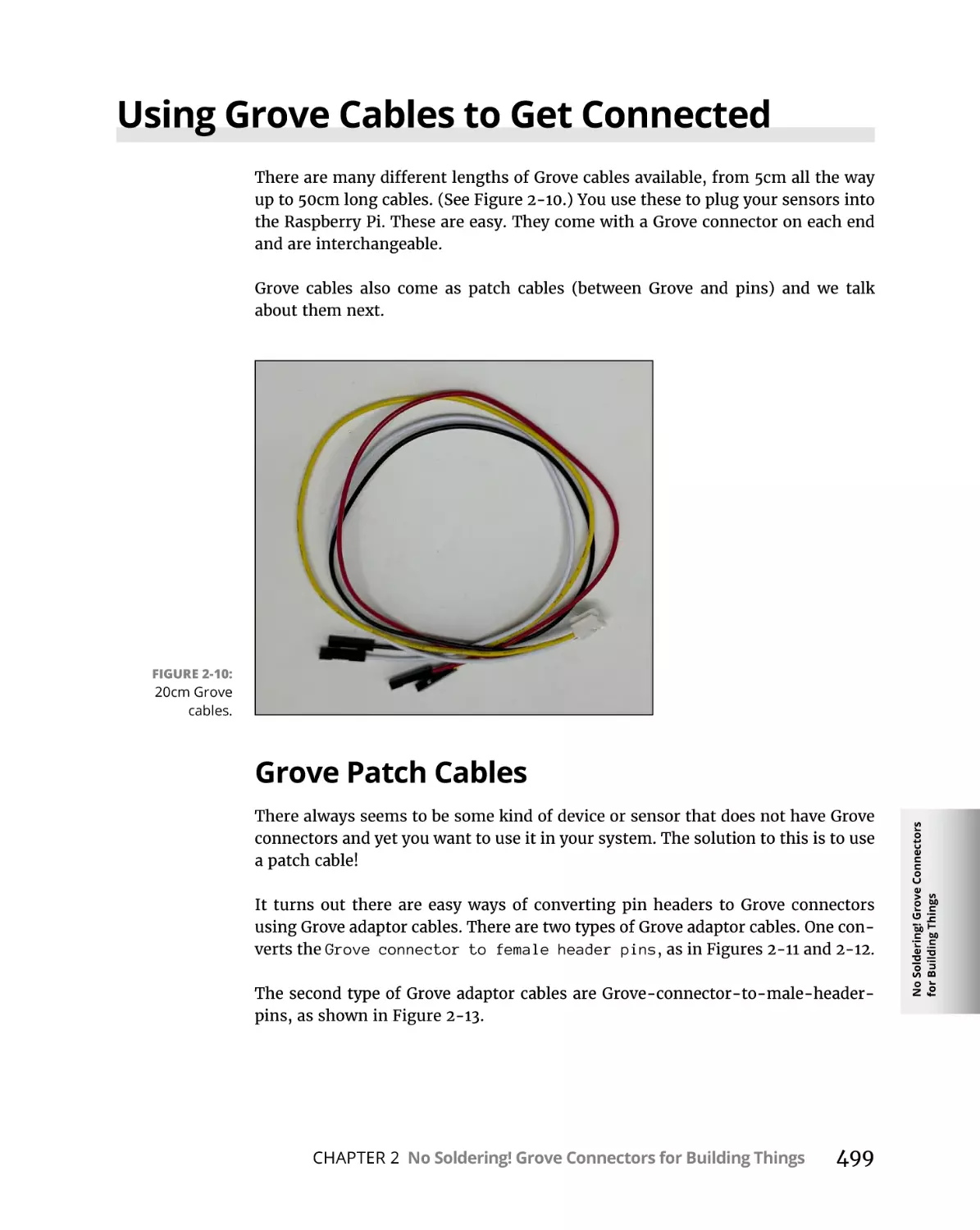 Using Grove Cables to Get Connected
Grove Patch Cables