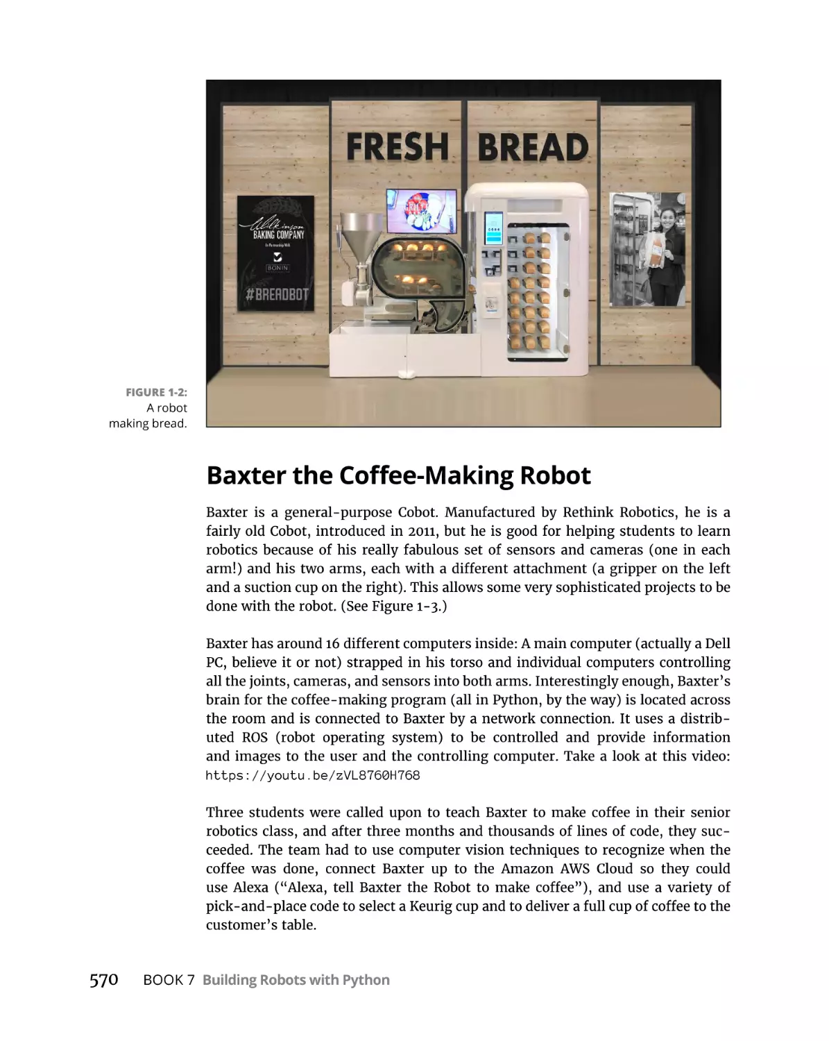 Baxter the Coffee-Making Robot
