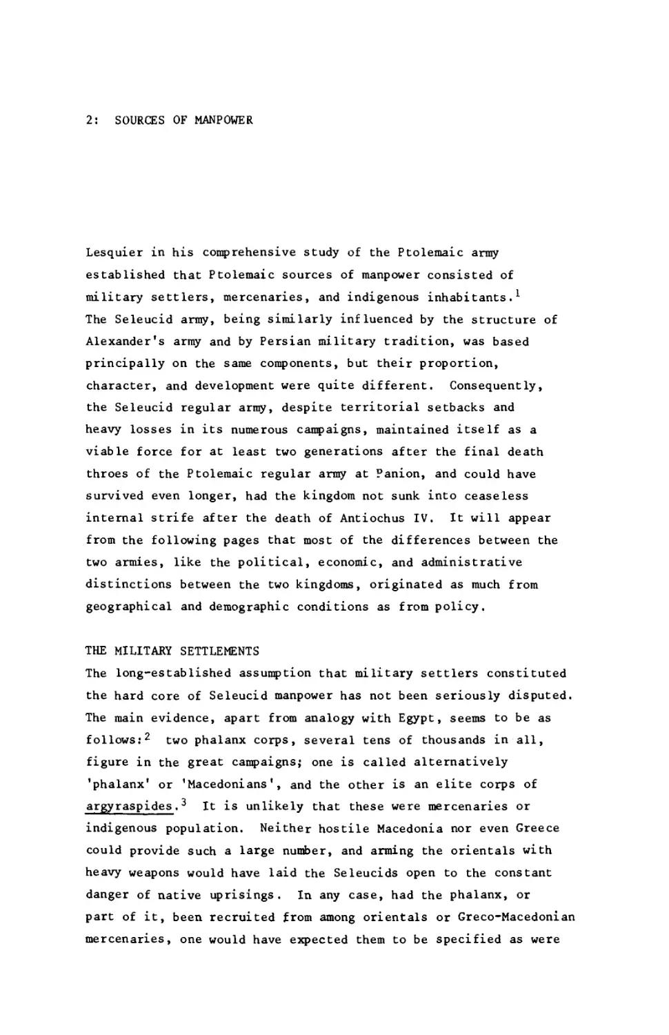 2 - Sources of manpower
1. The military settlements