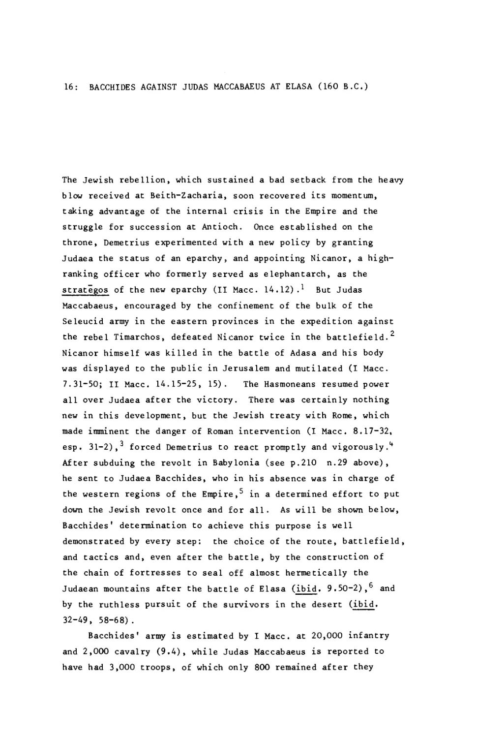 16 - Bacchides against Judas Maccabaeus at Elasa (160 B.C.)