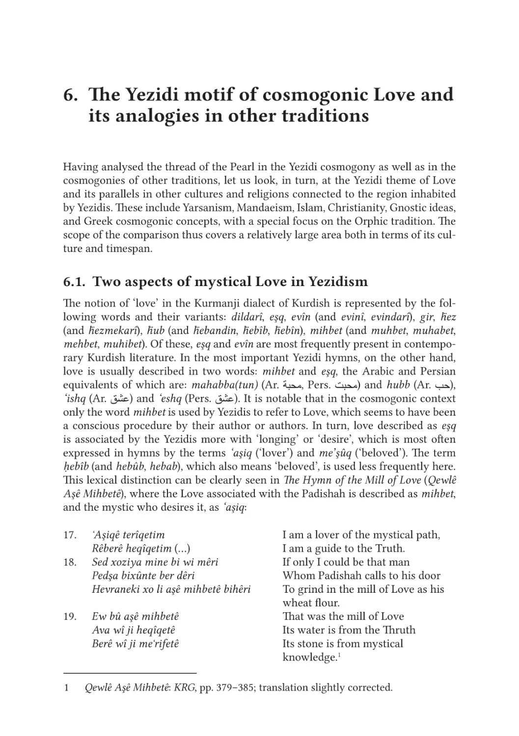 6. The Yezidi motif of cosmogonic Love and its analogies in other traditions
6.1. Two aspects of mystical Love in Yezidism