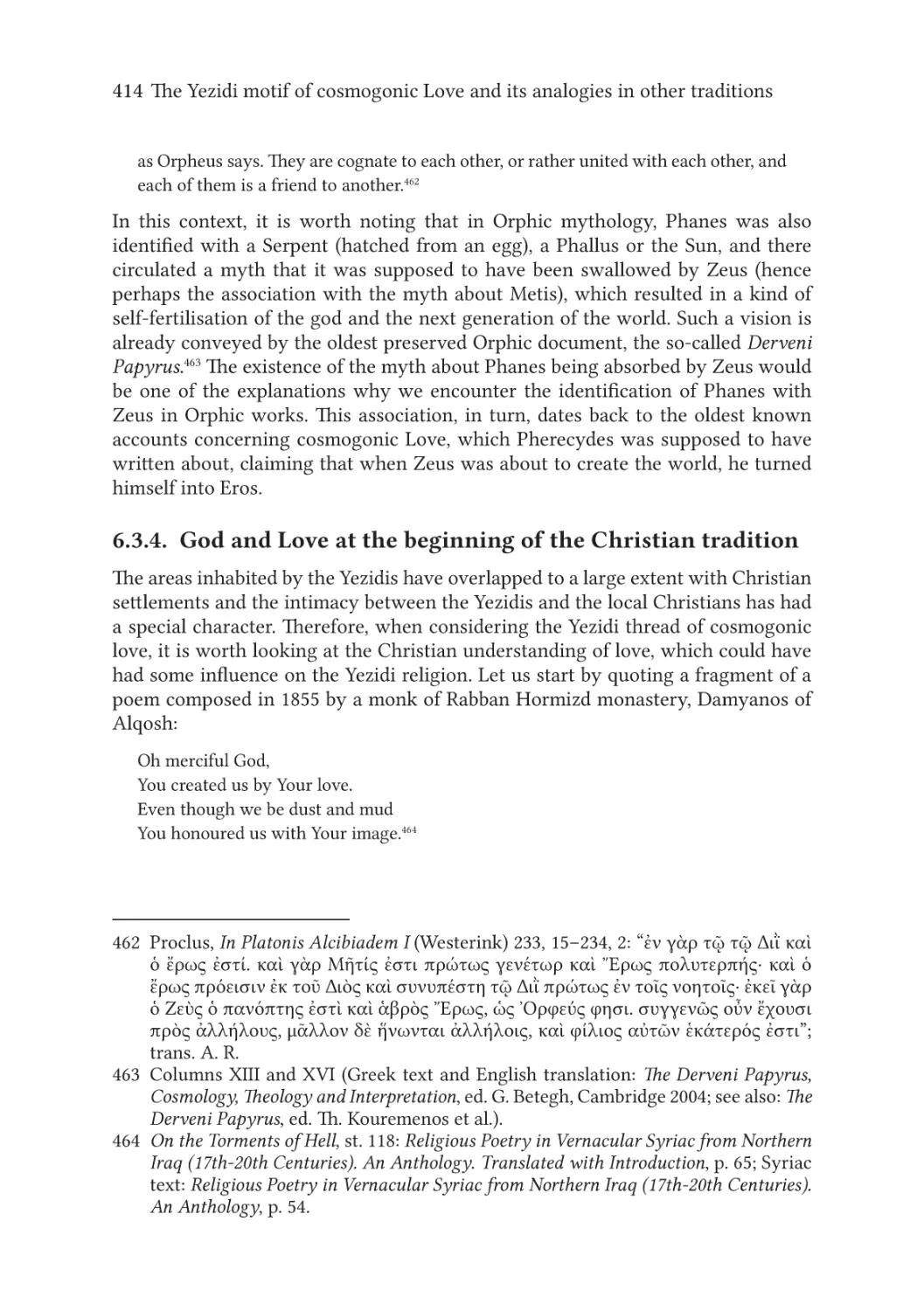 6.3.4. God and Love at the beginning of the Christian tradition