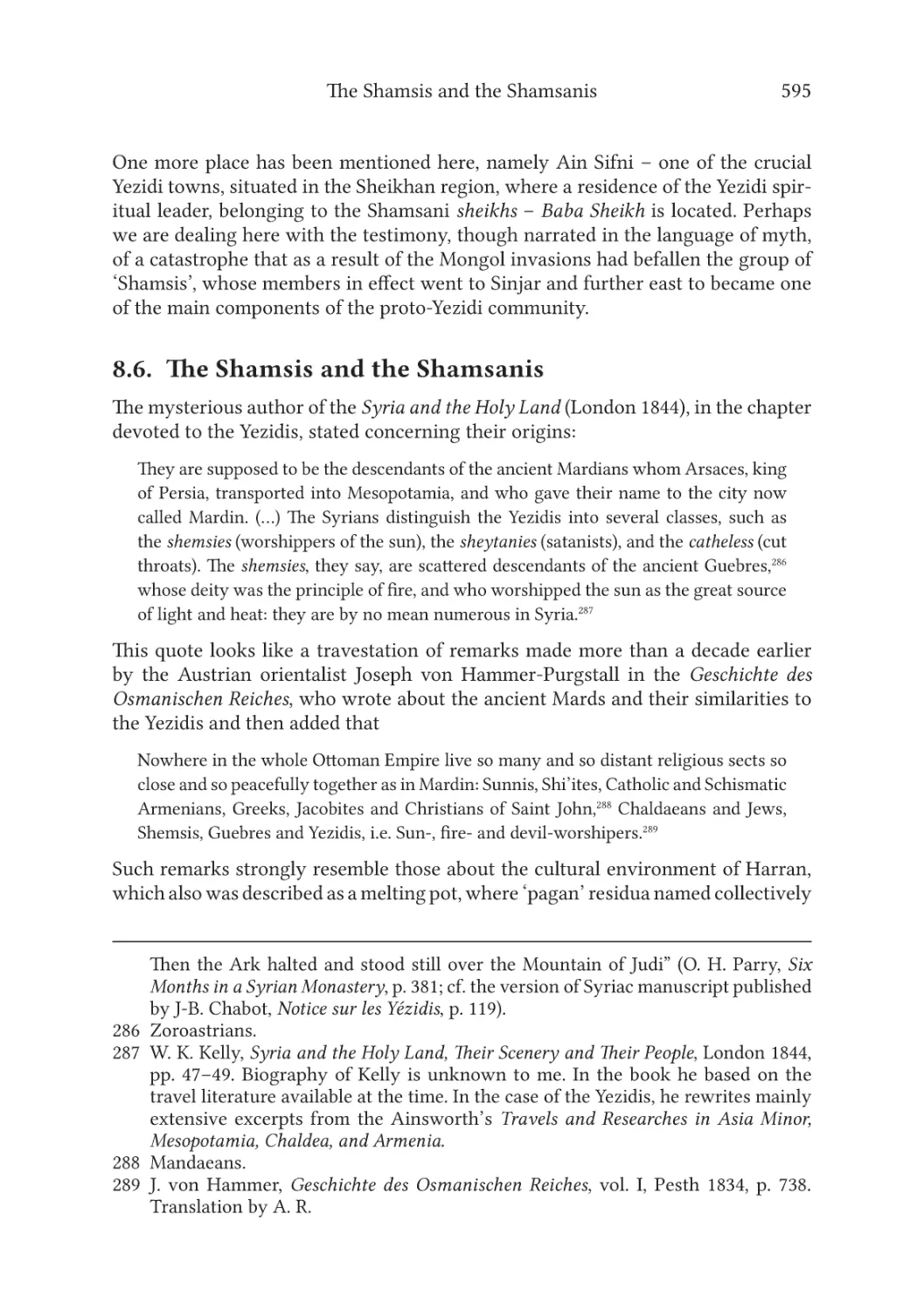 8.6. The Shamsis and the Shamsanis