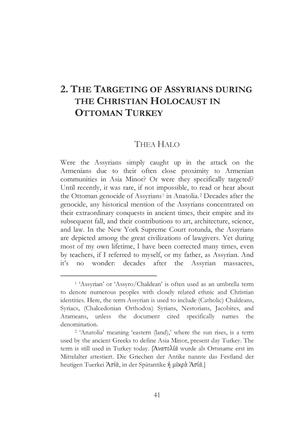 2. THE TARGETING OF ASSYRIANS DURING THE CHRISTIAN HOLOCAUST IN OTTOMAN TURKEY