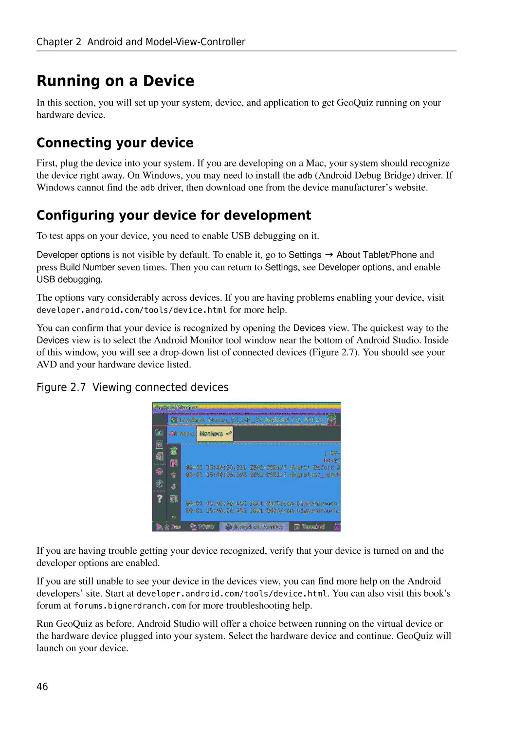 Running on a Device
Connecting your device
Configuring your device for development