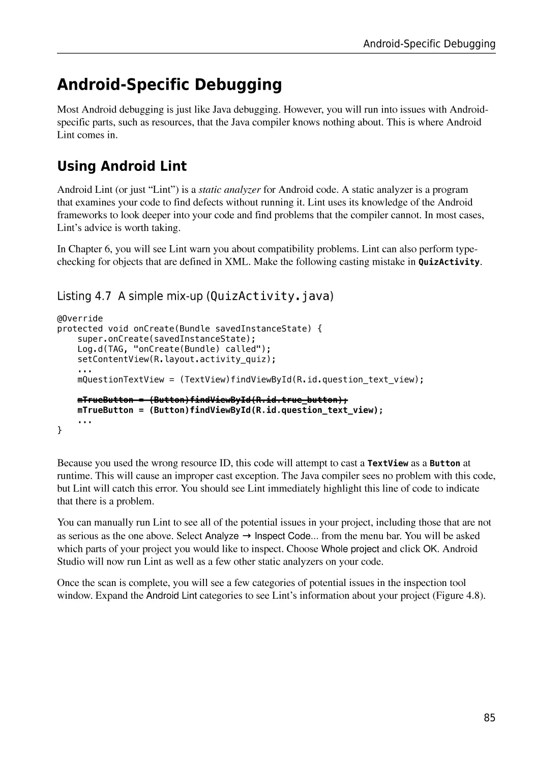 Android-Specific Debugging
Using Android Lint