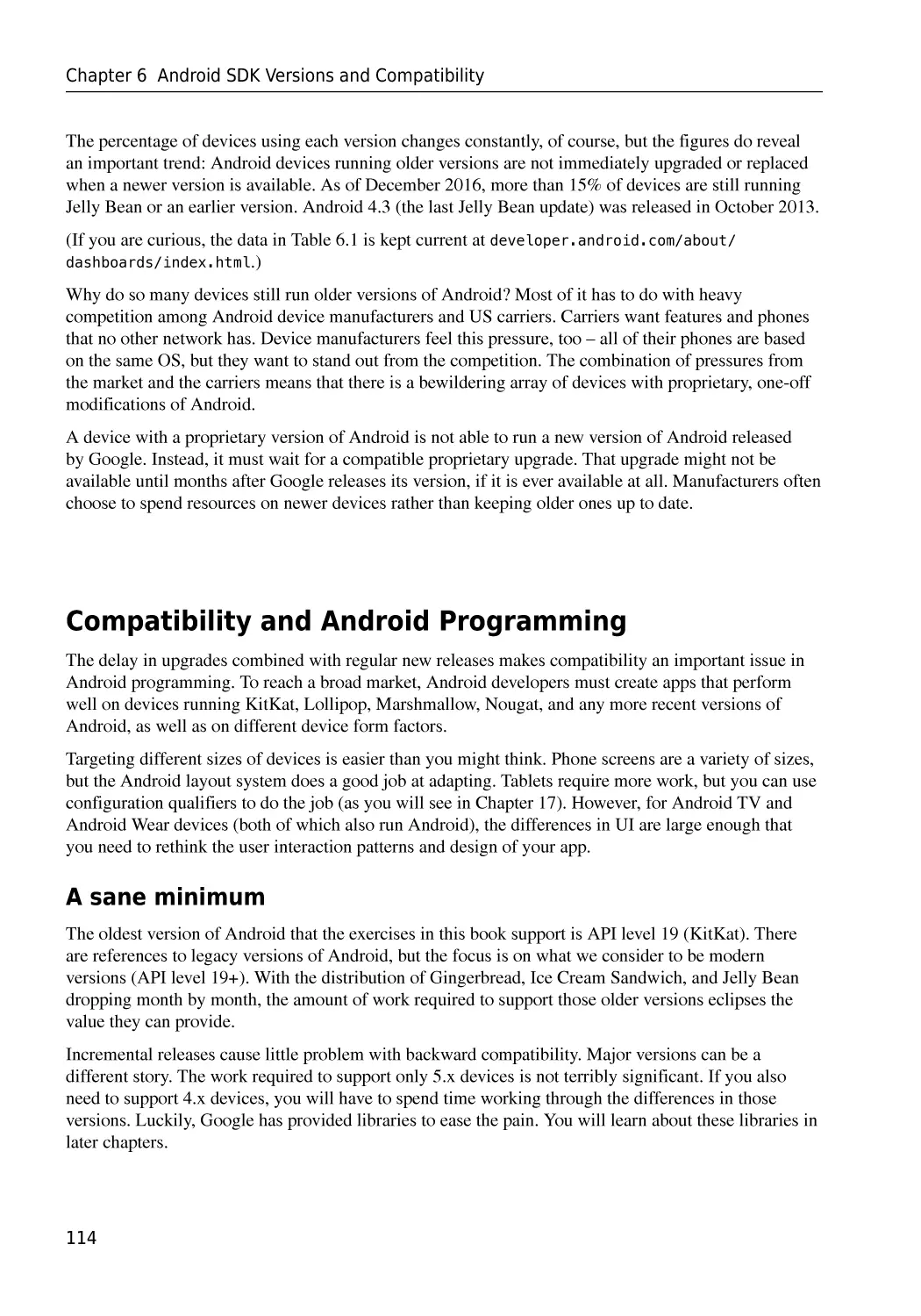 Compatibility and Android Programming
A sane minimum
