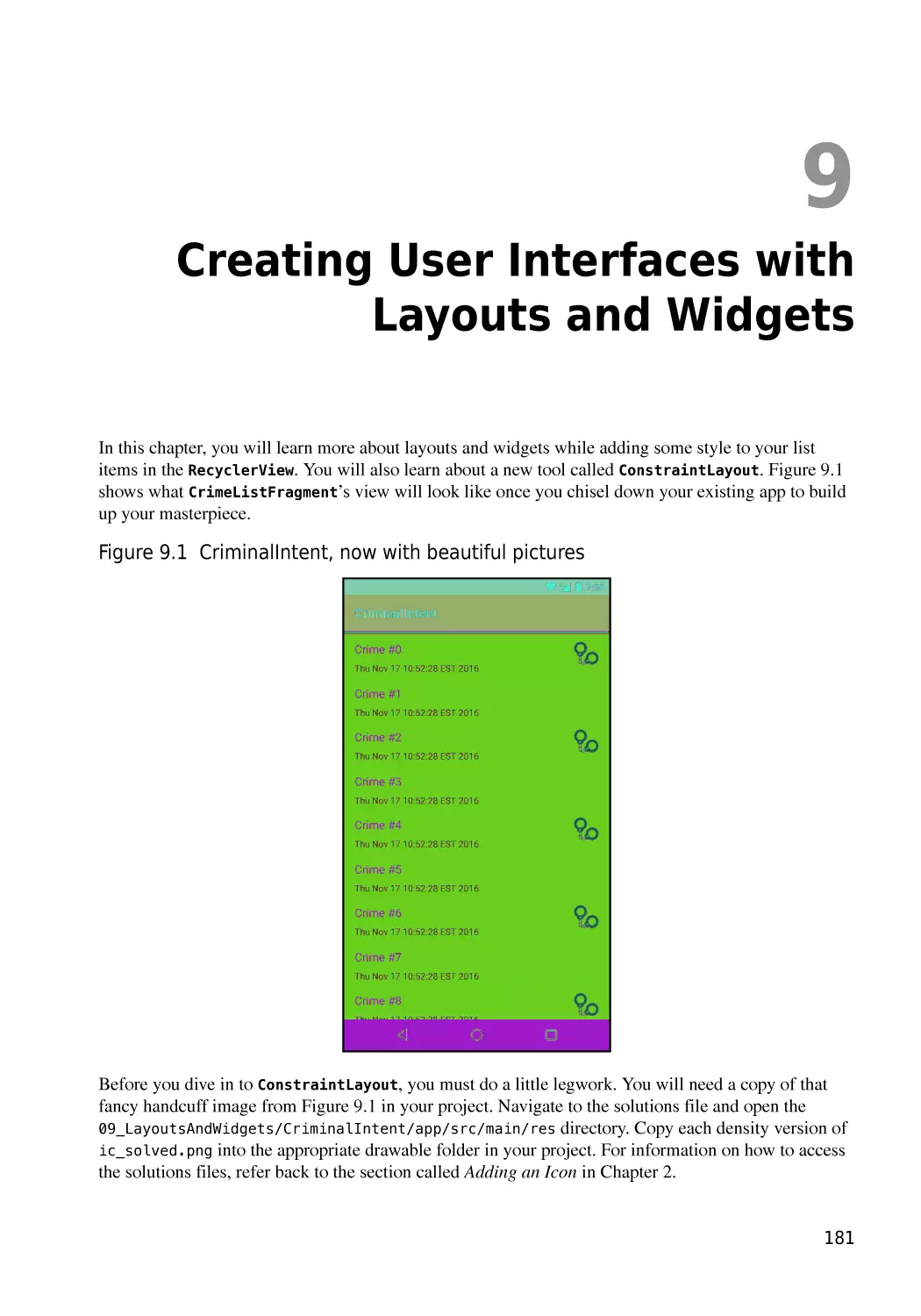 Chapter 9  Creating User Interfaces with Layouts and Widgets