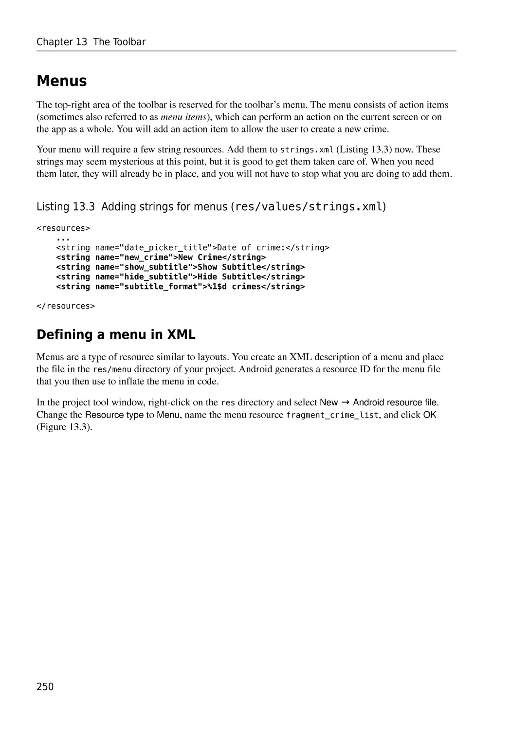 Menus
Defining a menu in XML