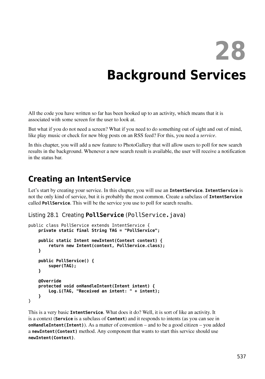 Chapter 28  Background Services
Creating an IntentService