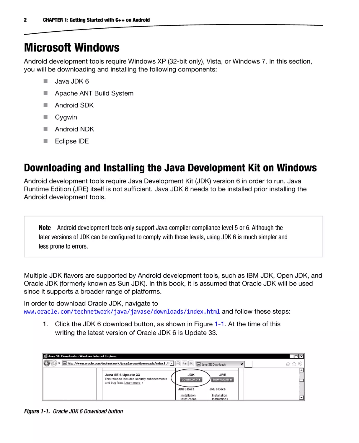 Microsoft Windows
Downloading and Installing the Java Development Kit on Windows