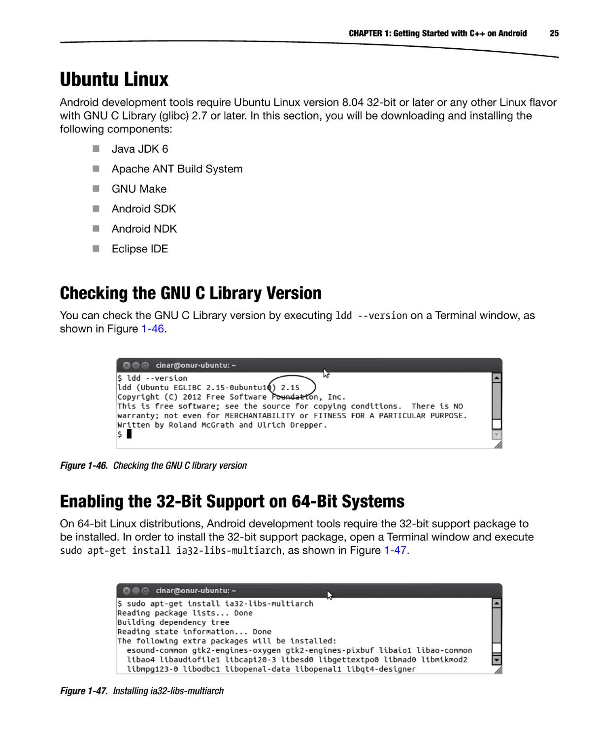 Ubuntu Linux
Checking the GNU C Library Version
Enabling the 32-Bit Support on 64-Bit Systems