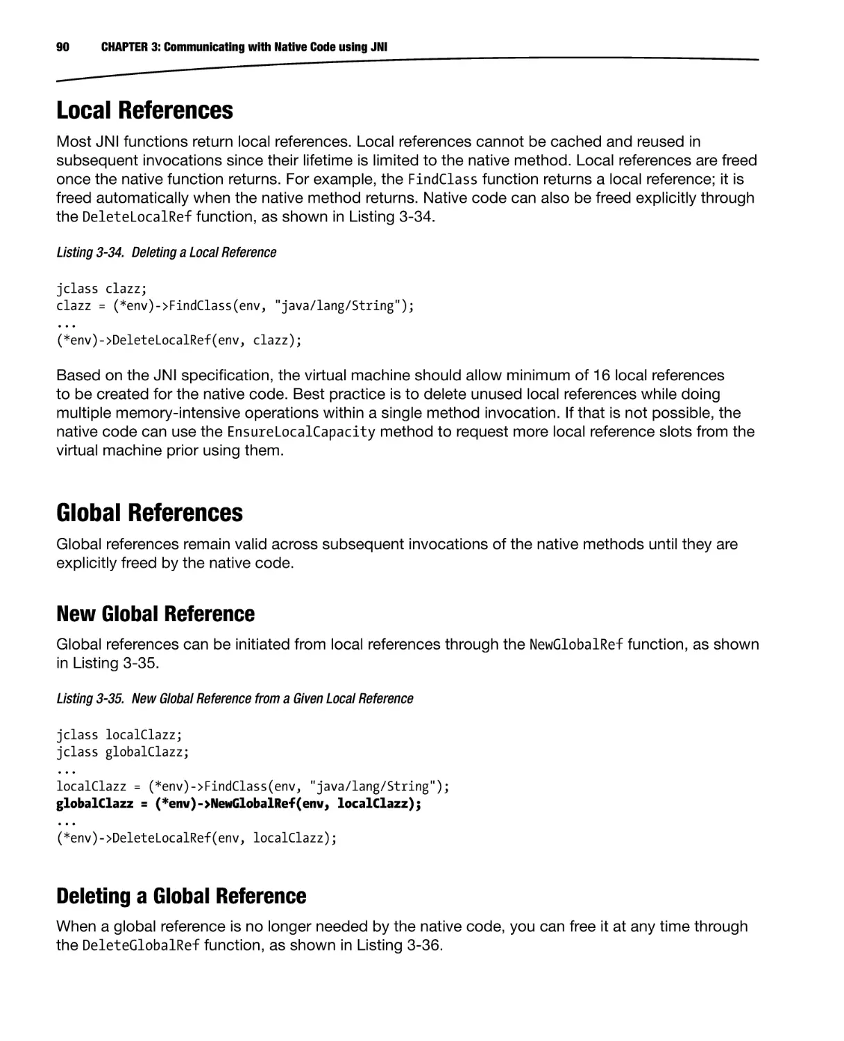 Local References
Global References
New Global Reference
Deleting a Global Reference