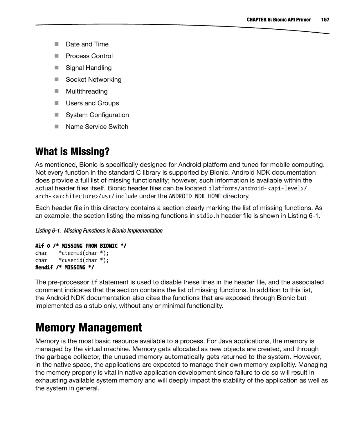 What is Missing?
Memory Management