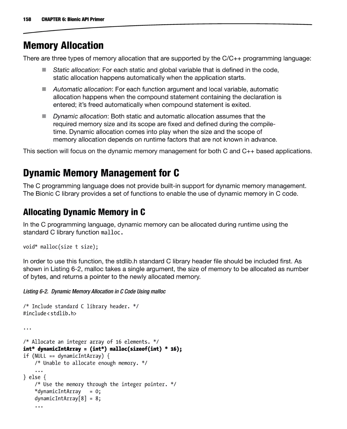 Memory Allocation
Dynamic Memory Management for C
Allocating Dynamic Memory in C