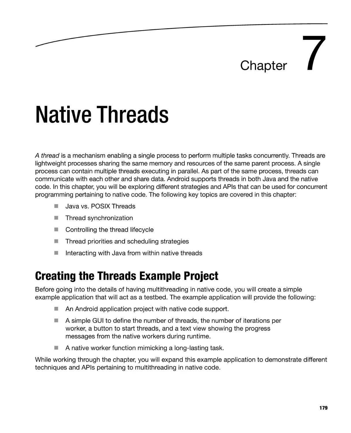 Chapter 7
Creating the Threads Example Project