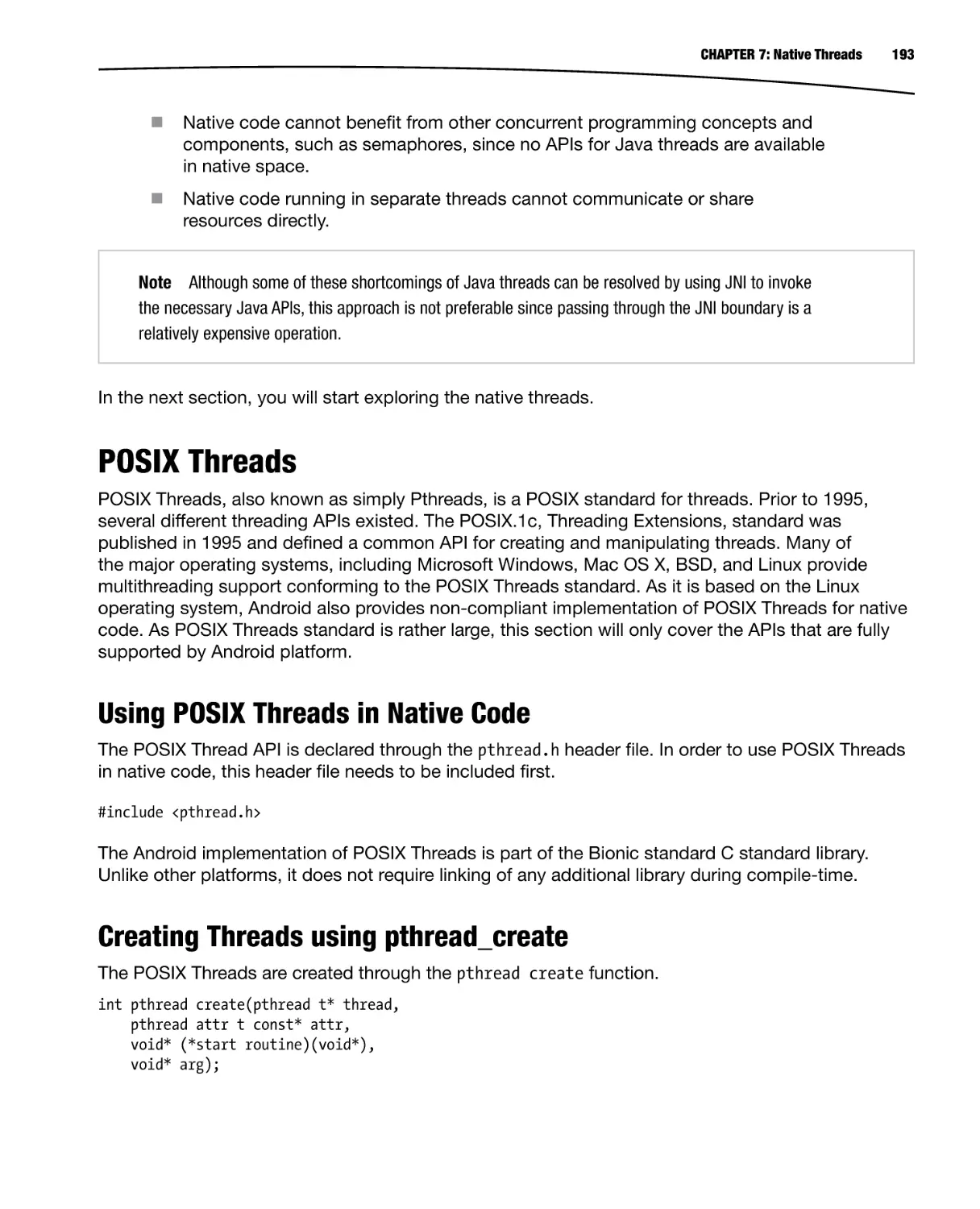 POSIX Threads
Using POSIX Threads in Native Code
Creating Threads using pthread_create
