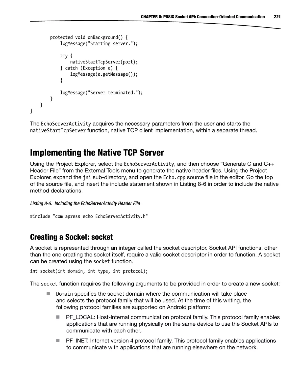 Implementing the Native TCP Server
Creating a Socket
